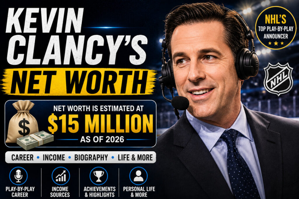 Kevin Clancy's net worth